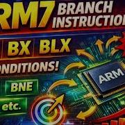Mastering ARM7 Control Flow Branching Conditional Execution