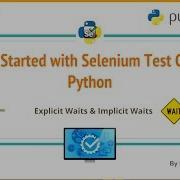 Selenium In Python Part 4