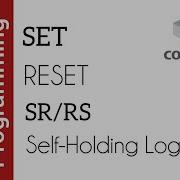 Structured Text Programming Tutorials SET RESET SR RS Function Blocks Self Holding Explained