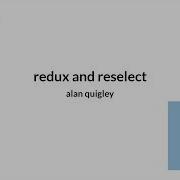 Alan Quigley Redux Reselect