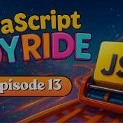 JavaScript Complete Course JavaScript JoyRide Episode 13 Object Oriented JavaScript OOP