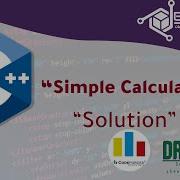 C Codeforces Assiut University C Simple Calculator Solution