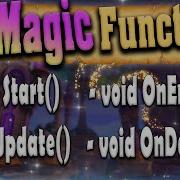 Unity Magic Functions Script Lifecycle Methods