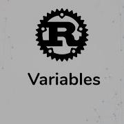 Rust Programming Tutorials Variables