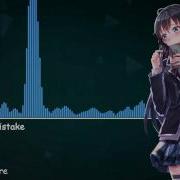 Nightcore Your Biggest Mistake