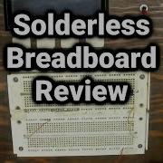 A Review Of Solderless Breadboards