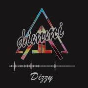 DIMMI Dizzy HD Official Upload