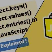 JavaScript Course Object Keys Object Values Object Entries In JavaScript