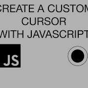 Create A Custom Animated Cursor With CSS And JavaScript