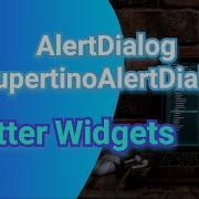 AlertDialog And CupertinoAlertDialog Flutter Widgets