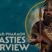 Total War PHARAOH Dynasties Overview