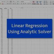 Linear Regression Using Analytic Solver