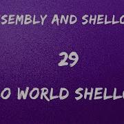X86 Assembly And Shellcoding 29 Hello World Shellcode