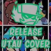 Release But Every Turn A Different Character Sings FNF RELEASE 2026 UTAU Cover