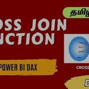 Cross Join DAX Function In Power BI Learning Power Bi 2023 Gokultech