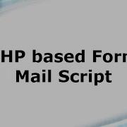 PHP Based Form Mail Script