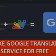 Free Google Translate API Without Api Key