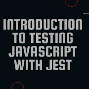 Introduction To Unit Testing Using Jest With The Arrange Act Assert Pattern