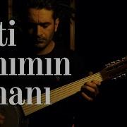 GİTTİ CANIMIN CANANI Urfa ŞENTÜRK DÜNDAR