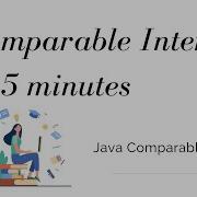 Comparable Interface In Java Tutorial For Beginners Learn Comparable In 5 Minutes