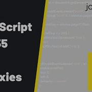 Curso JavaScript 55 Proxies Jonmircha