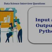 Input And Output In Python
