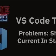 VS Code Tips Viewing Problems In The Status Bar