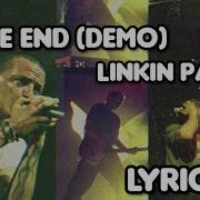 In The End Demo Linkin Park Lyrics