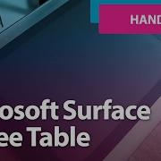 Microsoft Surface PixelSense Coffee Table Hands On