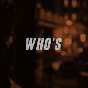 Jacquees Who S Lyrics Lyric Video