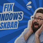 How To Fix Windows Taskbar System Tray Issues
