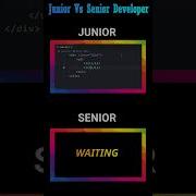 Junior Vs Senior Developer Shorts Ytshorts Coding