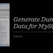How To Generate Dummy Data For MySQL