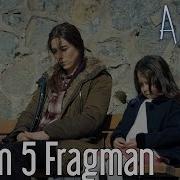 Anne 5 Bölüm Fragman