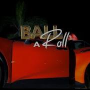 Bounty Killer Ball A Roll Official Music Video