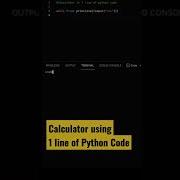 1 Line Code For Calculator In Python