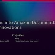 AWS Re Invent 2025 Deep Dive Into Amazon DocumentDB And Its Innovations DAT444