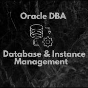 Oracle Database Instance Management