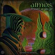 Return To Infinity Atmos 001 Tribute To Goa Gil