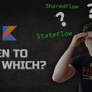 StateFlow Vs Flow Vs SharedFlow Vs LiveData When To Use What Android Studio Tutorial