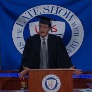 The Late Show S 2016 Commencement Speech