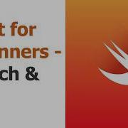 Swift For Beginners Part 22 Searching Sorting