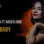 Leyli Sha Ft Arsen ABM Baby Baby