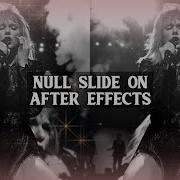 Null Slides On After Effects Tutorial