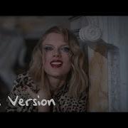 Taylor Swift Blank Space Taylor S Version 4K 60FPS Official Video