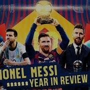2019 Just Another Year For Leo Messi