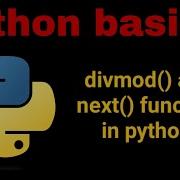 Divmod And Next Built In Function In Python Python For Beginners CodeWithHarry