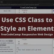Use A CSS Class To Style An Element Basic CSS FreeCodeCamp Tutorial