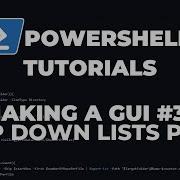 PowerShell Tutorials Making A GUI Part 3 Drop Down Lists 1 2