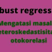 ROBUST REGRESSION